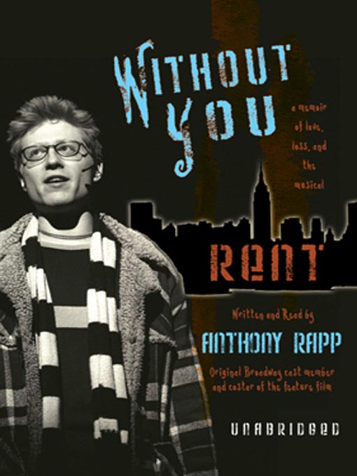 Title details for Without You by Anthony Rapp - Available